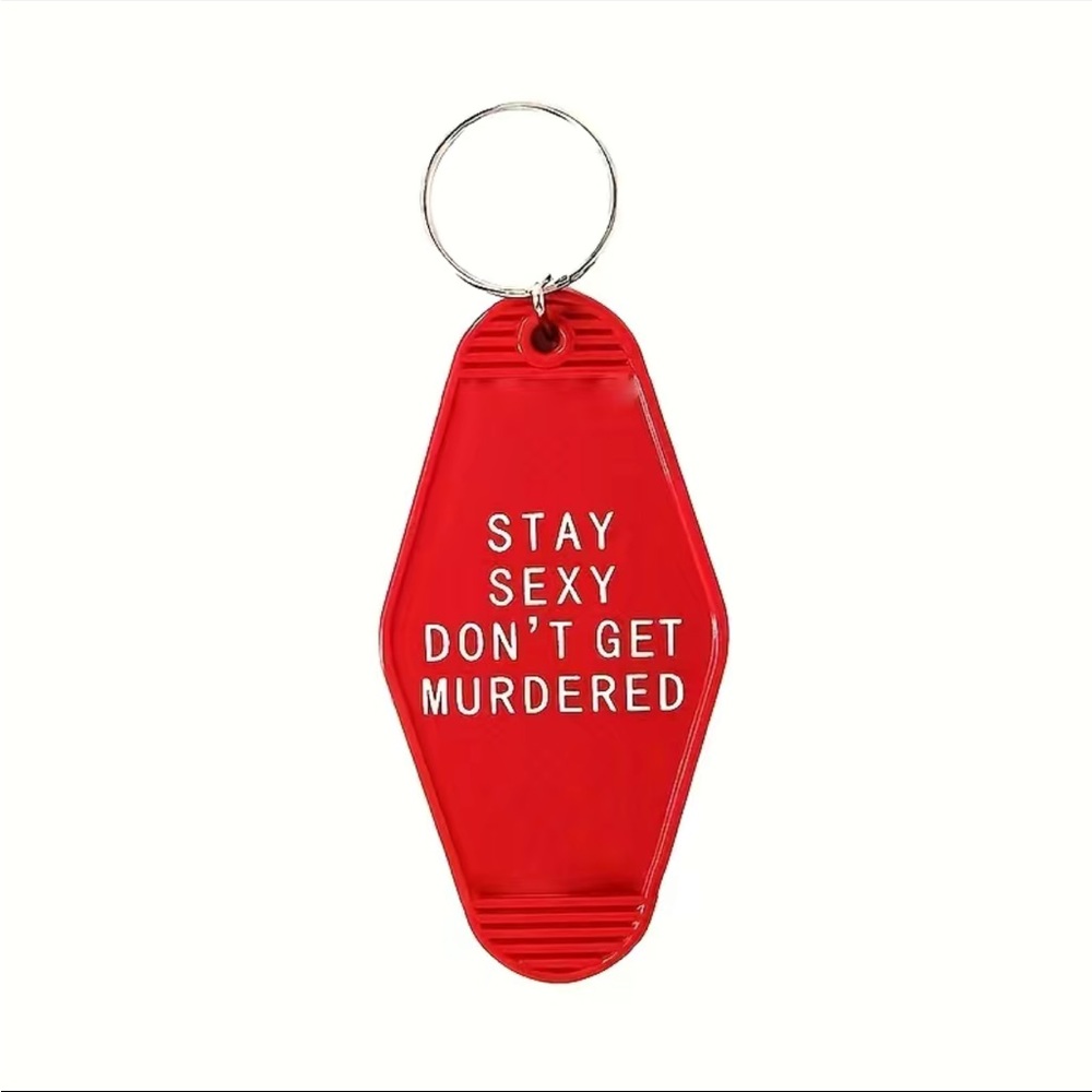 NWT SSDGM Stay Sexy Don’t Get Murdered red keychain vintage hotel style new